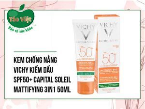 KEM CHỐNG NẮNG VICHY KIỀM DẦU SPF50+ CAPITAL SOLEIL