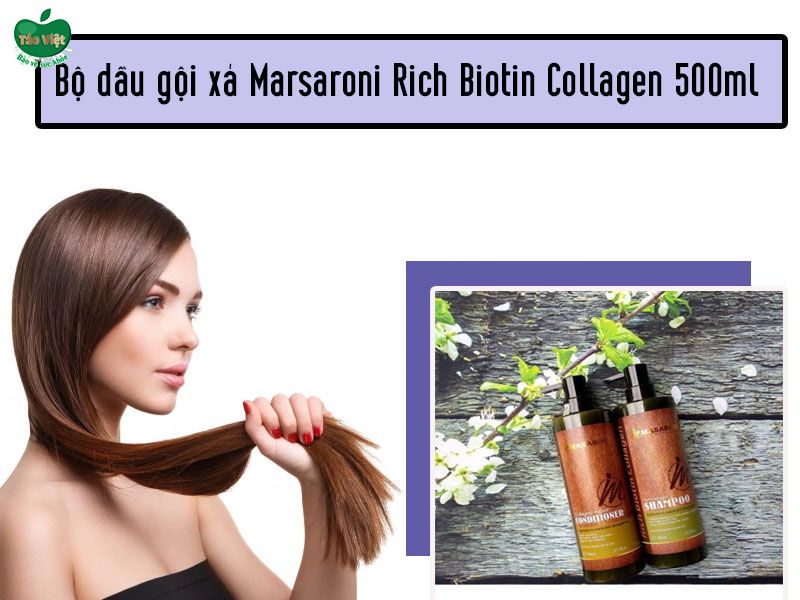 Bộ dầu gội xả Marsaroni Rich Biotin Collagen 500ml