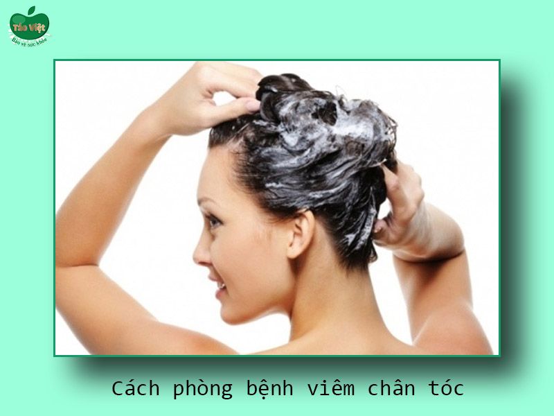 Cách phòng ngừa bệnh viêm chân tóc