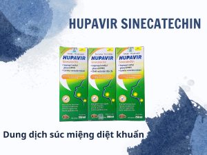 Dung dịch SÚC HỌNG MIỆNG HUPAVIR SINECATECHIN